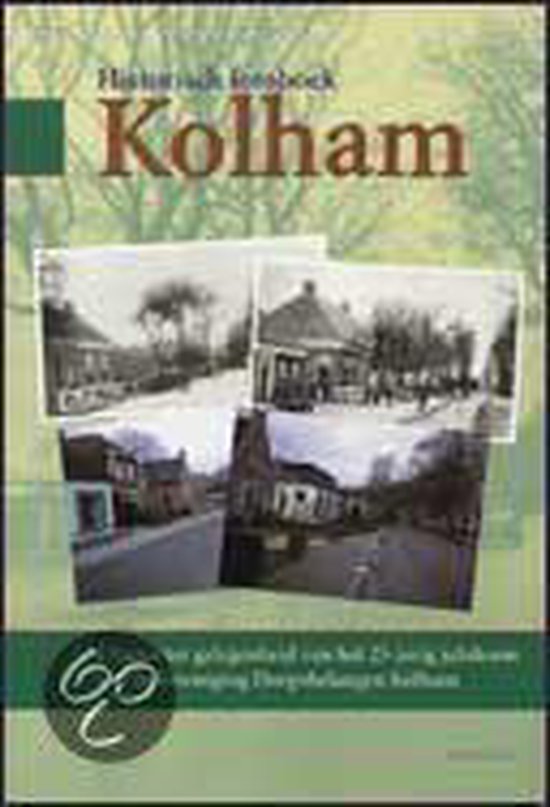 Fotoboek Kolham - Vereniging Dorpsbelangen | 