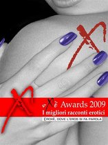 Damster - Eroxè, dove l'eros si fa parola - Oxè Awards duemilanove, i migliori racconti erotici