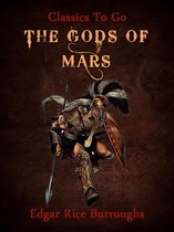 Classics To Go - The Gods of Mars