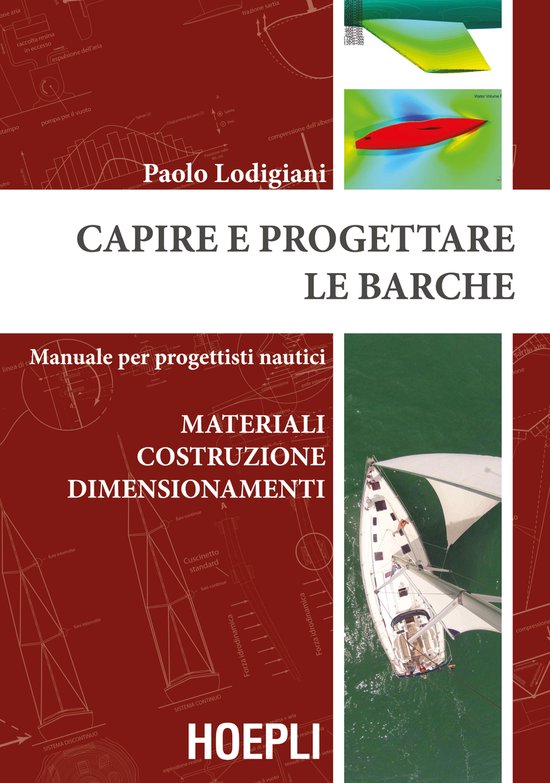 Capire e progettare le barche: materiali costruzione dimensi ... - cover
