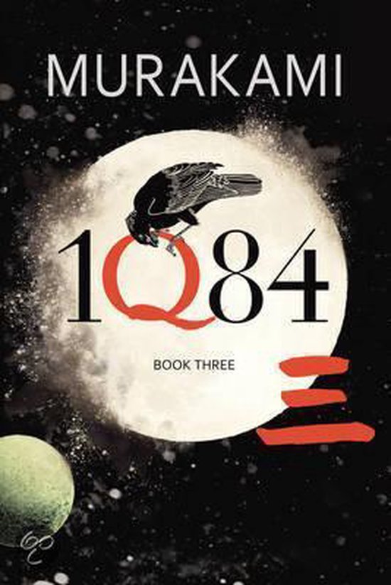 Boekcover '1Q84' van Murakami, met een grote maan, een kraai en de tekst 'BOOK THREE'.