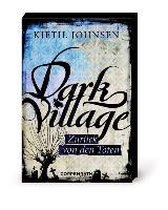 Dark Village 04 - Zurück von den Toten