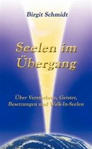 Seelen im Übergang
