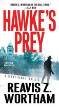A Sonny Hawke Thriller 1 - Hawke's Prey