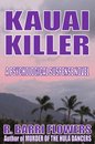Omslag Kauai Killer: A Psychological Suspense Novel