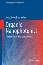 Nano-Optics and Nanophotonics - Organic Nanophotonics