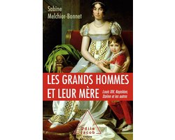 Les Grands Hommes et leur mère