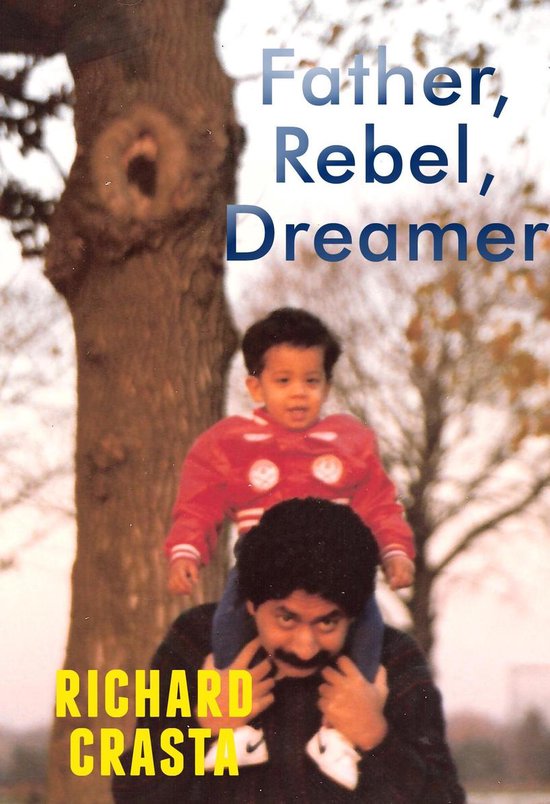 Father, Rebel, Dreamer - cover