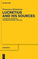 Lucretius and His Sources: A Study of Lucretius, de Rerum Natura I 635-920