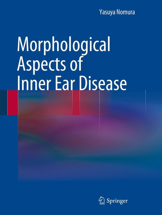Medicine (R0) - Morphological Aspects of Inner Ear Disease (ebook ...