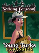 Nothing Personal Young Turks - Uitbreiding - Bordspel