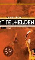 Titelhelden