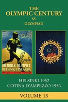 The Olympic Century 13 - XV Olympiad
