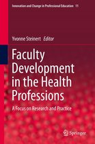 Innovation and Change in Professional Education 11 - Faculty Development in the Health Professions