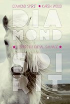 Diamond Spirit 2 - L'esprit du cheval sauvage