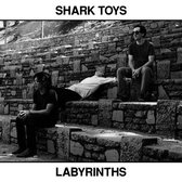 Shark Toys - Labyrinths (LP)