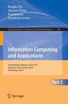 Information Computing and Applications Part II