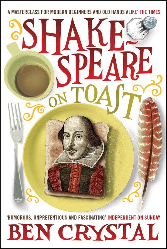Shakespeare on Toast: Getting a Taste for the Bard - cover