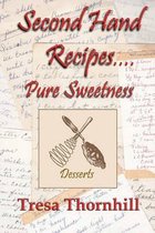 Second Hand Recipes Pure Sweetness