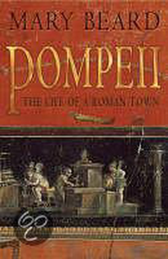 Boek met de titel Pompeii: The Life of a Roman Town, door Mary Beard. De omslag is rood met een afbeelding van een Romeinse stad.