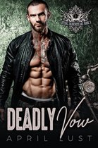 Lethal Darkness MC 2 - Deadly Vow (Book 2)