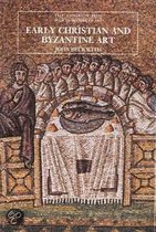 Early Christian & Byzantine Art 2e
