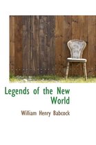 Legends of the New World