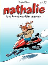 Nathalie 19 - Nathalie (Tome 19) - Faut de tout pour faire un monde !