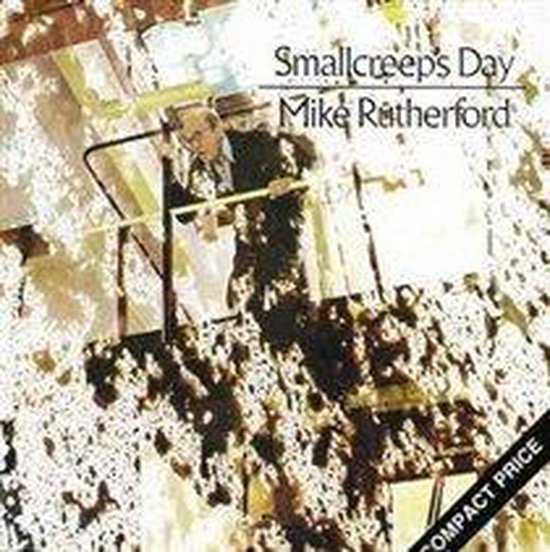 Omslag van Mike Rutherford - Smallcreep's Day CD (1989)