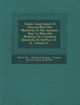 Tables Analytiques Et Raisonn Ees Des Matileres Et Des Auteurs