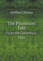 The Prioresses Tale From the Canterbury Tales