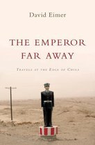 The Emperor Far Away