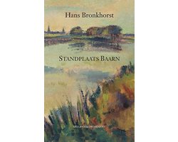 Hans Bronkhorst: Standplaats Baarn