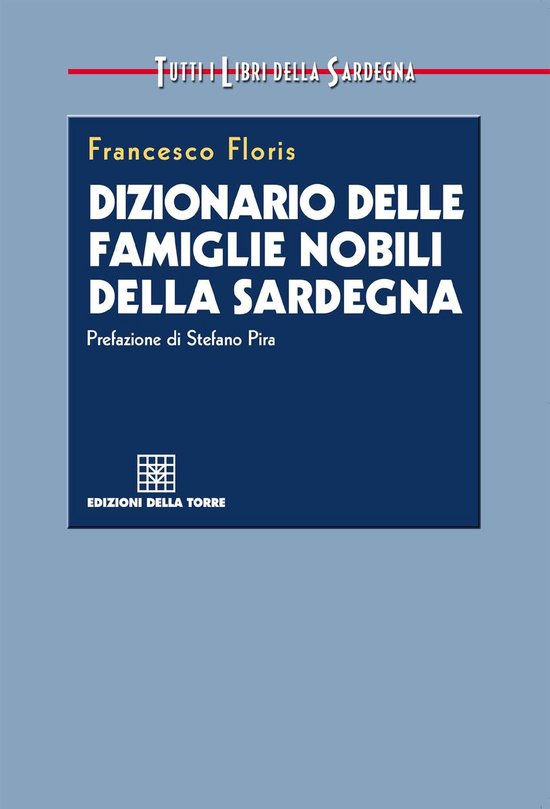 Dizionario delle famiglie nobili della Sardegna - cover