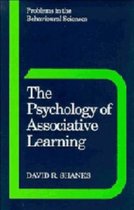 Problems in the Behavioural SciencesSeries Number 13-The Psychology of Associative Learning