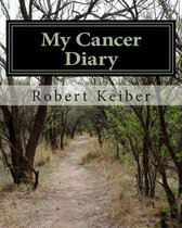 My Cancer Diary- My Cancer Diary