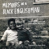 Memoirs of a Black Englishman
