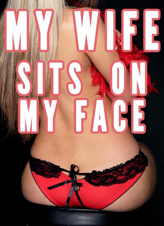 My Wife Sits On My Face Femdom Facesitting Bundle Smother Female Led