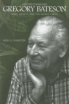 Understanding Gregory Bateson