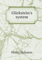 Glickstein's System