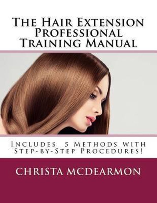 The Hair Extension Professional Training Manual - cover