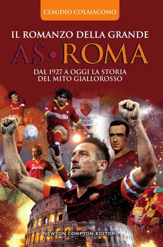 Il romanzo della grande AS Roma - cover