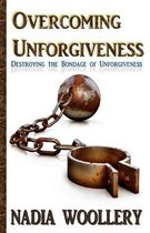 Overcoming Unforgiveness