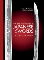 Facts And Fundamentals Of Japanese Swords