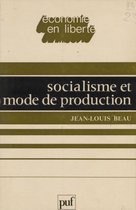 Socialisme et mode de production