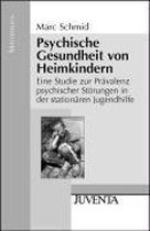 Psychische Gesundheit von Heimkindern