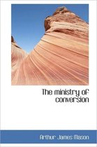 The Ministry of Conversion