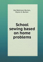 School sewing based on home problems