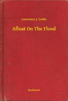 Afloat On The Flood