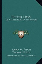 Better Days